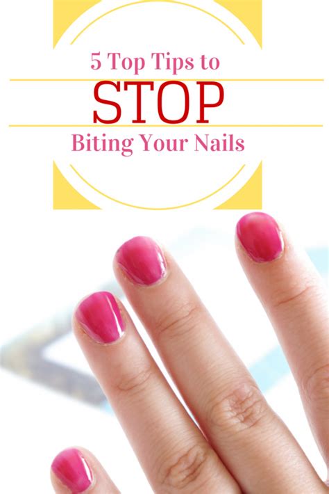 Top 5 Tips To Stop Biting Your Nails Nail Biting You Nailed It Nail