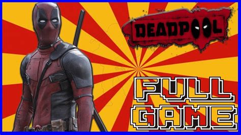 Deadpool Pc Longplay No Commentary Full Game Youtube