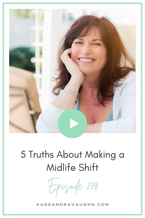 5 truths about making a midlife shift in 2023 midlife truth shift