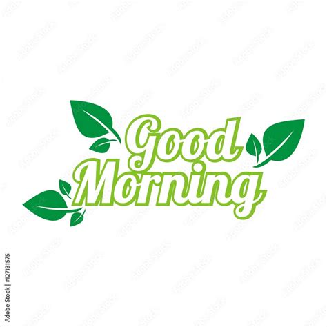 Good Morning Greetings Logo Stock Vector Adobe Stock