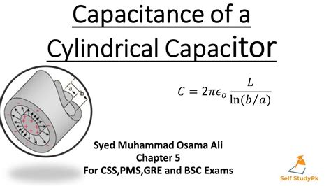 Capacitance Of Cylindrical Capacitor Youtube