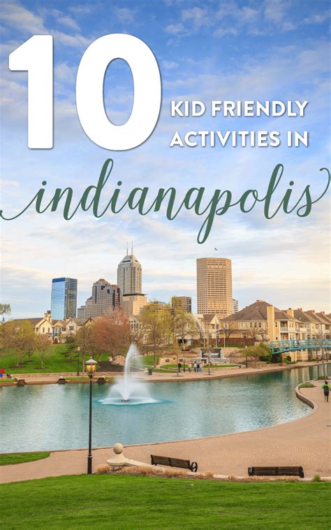 Top 10 Kid Friendly Activities In Indianapolis Kid Friendly
