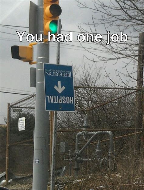Photo courtesy of colin mills. 56 best images about You Had One Job on Pinterest ...
