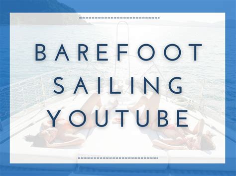 Barefoot Sailing Adventures Boat Crew Net Worth And Earnings 2023