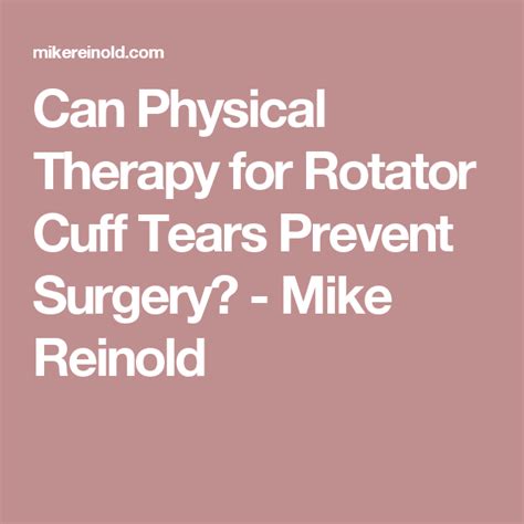 Can Physical Therapy For Rotator Cuff Tears Prevent Surgery Rotator