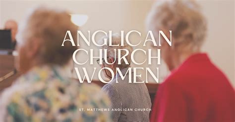 anglican church women ministries parish of st matthew anglican church