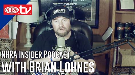 Nhra Insider Podcast With Brian Lohnes Episode The Big Stop Youtube