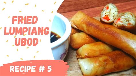 Fried Lumpiang Ubod Quick And Easy Recipe How To Cook YouTube