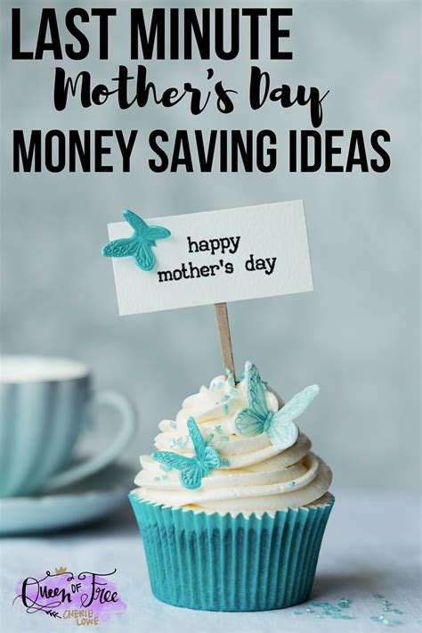 To make your mother happy you don't require money. Last Minute Money Saving Mother's Day Ideas - Queen of Free