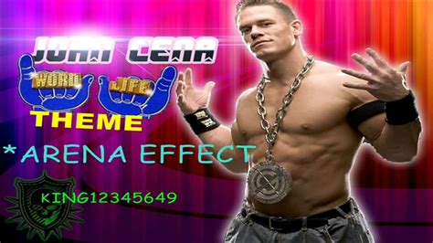 John Cena Word Life Theme Song With Arena Effect Youtube