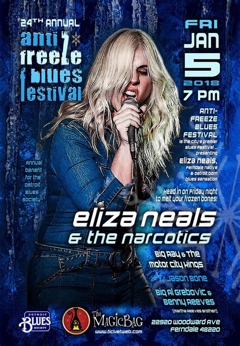 Eliza Neals ⋆ 24th Anti Freeze Blues Festival Eliza Neals And The Narcotics Jan 5th Headliner
