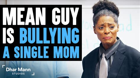 Bully Laughs At Single Mom Then Learns Shocking Truth Dhar Mann