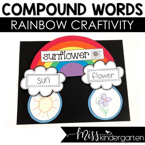 Compound Words Rainbow Craft Miss Kindergarten
