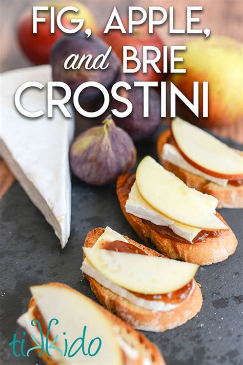 Brie Apple And Fig Crostini Appetizer Recipe