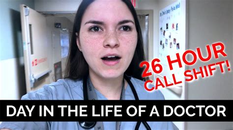 26 Hour Call Shift Day In The Life Of A Doctor Youtube