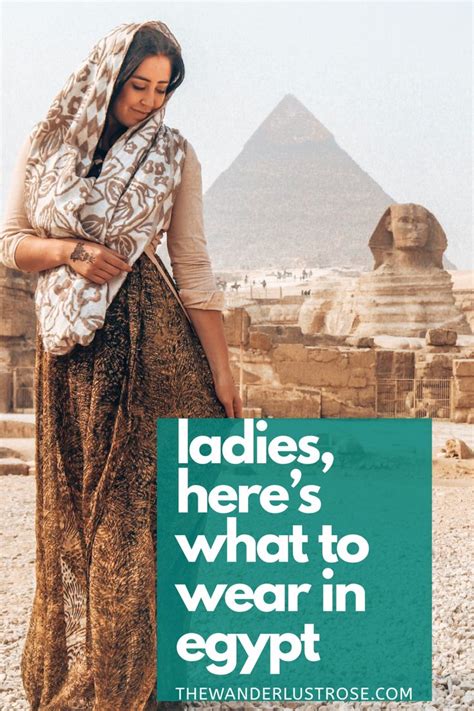 Ladies Heres What To Wear In Egypt Female Travel Bloggers Egypt