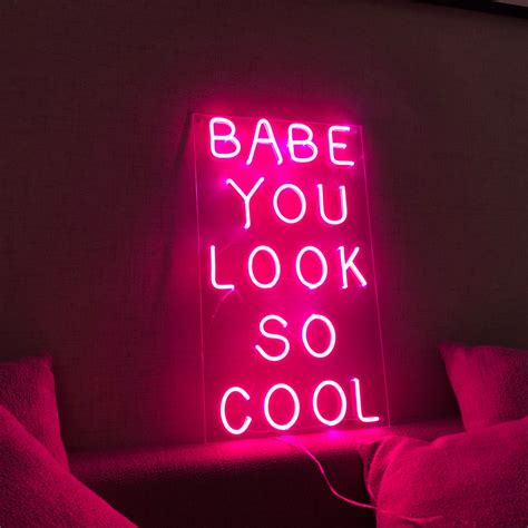 custom neon sign babe you look so cool neon sign wedding party etsy