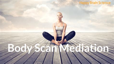 Body Scan Meditation For Mindfulness And Light Energy The Joy Within