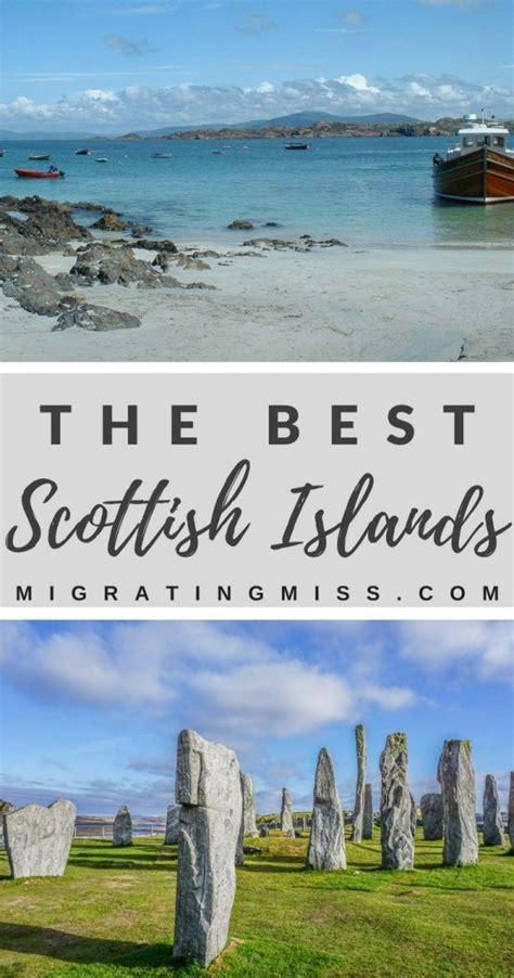 21 Of The Best Scottish Islands To Visit Migrating Miss Scotland