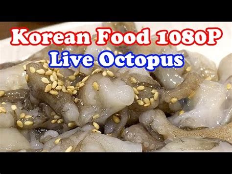 Korean Food Sannakji Live Octopus Full HD P YouTube