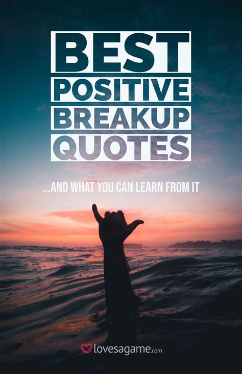 60 Best Positive Breakup Quotes That Will Help You Heal | Breakup quotes, Positive breakup ...
