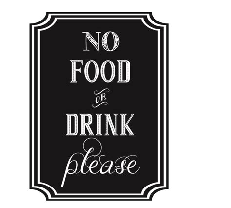 No Food Or Drink Please Sign Drink Signs Food Signs Cute Signs