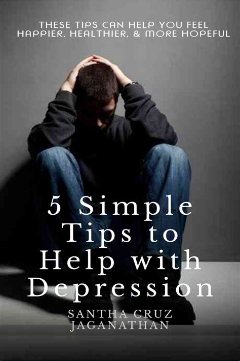 5 Simple Tips To Help With Depression