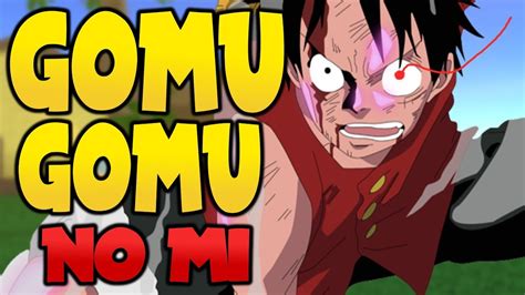 Gomu Gomu No Mi Full Showcase Mystical Fruits Online V001 One