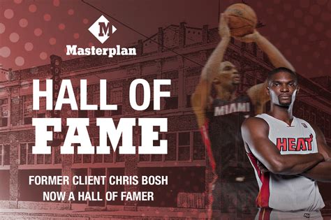 Masterplan Hall Of Fame Former Client Chris Bosh Now Nba Hall Of Famer