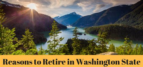Washington Is One Of The Most Underrated States For Retirement The