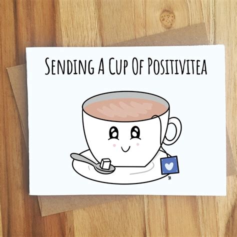 Sending A Cup Of Positivitea Tea Pun Greeting Card Play On Etsy