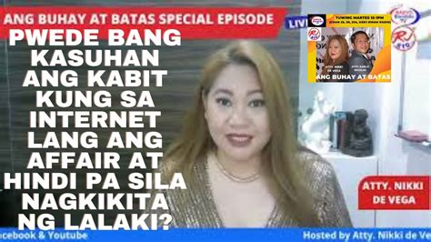 pwede bang kasuhan ang kabit kung sa internet lang ang affair at hindi pa sila nagkikita ng