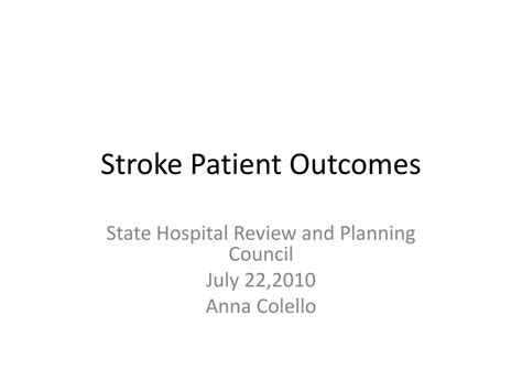 Ppt Stroke Patient Outcomes Powerpoint Presentation Free Download