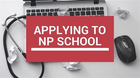 Applying To Np School Np School Np School School How To Apply