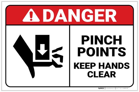Danger Pinch Points Keep Hands Clear Ansi With Icon Landscape Label