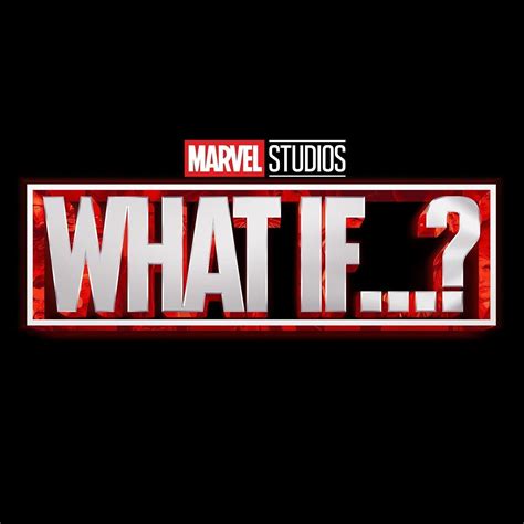 Marvels What If Series To Be Released On Disney In Summer 2021
