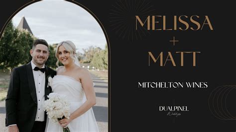 Melissa Matt Wedding Mitchelton Wines Nagambie Youtube