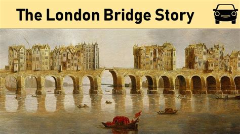 The Old London Bridge Story Youtube