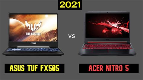 Acer Nitro 5 Vs Asus Tuf Fx505 At 2021 Youtube