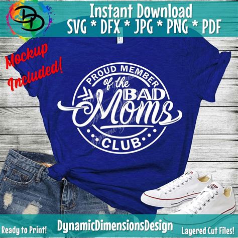 proud member of the bad moms club mom svg mothers day svg mama svg files for cricut instant