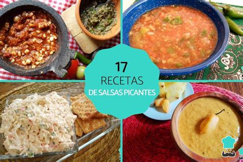 17 Recetas De Salsas Picantes Mexicanas Elaboraciones FÁciles Y