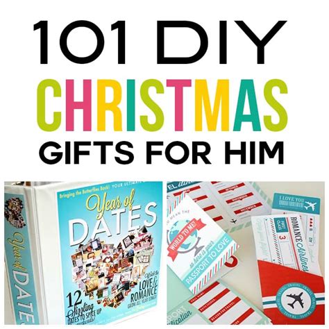 Christmas gift ideas for him diy. 101 DIY Christmas Gifts for Him