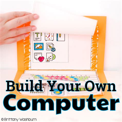 Build Your Own Computer Activity Technology Curriculum