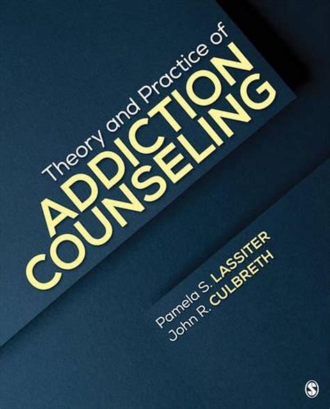 Theory And Practice Of Addiction Counseling Paperback Book Free