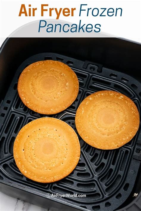 fryer air pancakes frozen recipe cook recipes breakfast