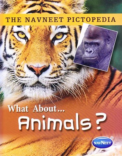 The Navneet Pictopedia Animals Navneet Education Ltd
