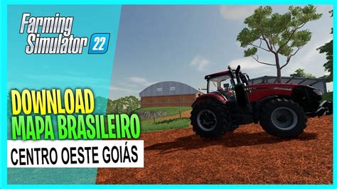 MAPA BRASILEIRO FARMING SIMULATOR 22 MAPA CENTRO OESTE GOIAS FS22 MODS