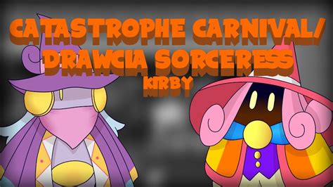 Catastrophe Carnivaldrawcia Sorceress Kirby Triple Deluxecanvas