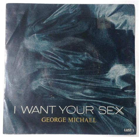 George Michael I Want Your Sex 1987 Vinyl Discogs
