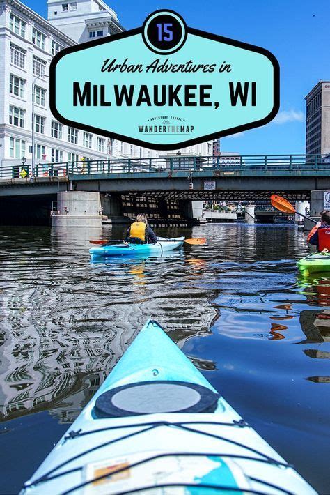 15 Awesome Urban Adventures In Milwaukee Wisconsin Travel Wisconsin